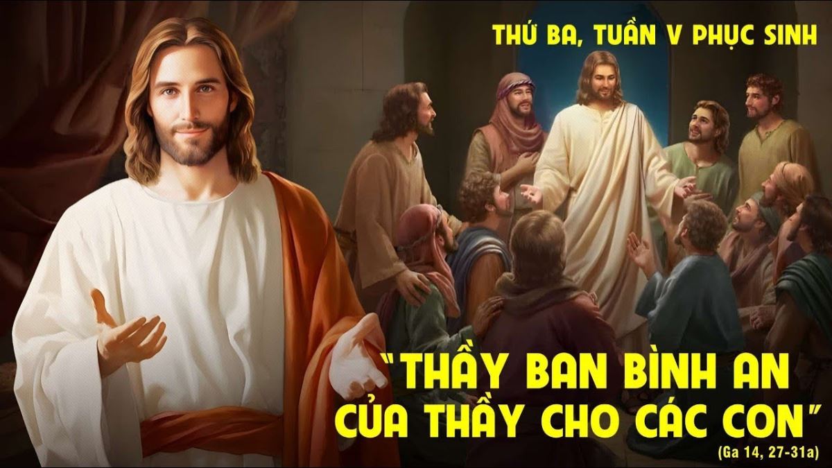 Thứ Ba Tuần 5 Phục Sinh - Năm A